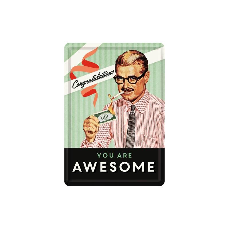 Nostalgic Art Blechpostkarte You Are Awesome 10 x 14 cm 