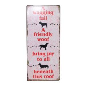 Lafinesse Metallschild "A wagging tail..A friendly woof...bring joy to all..."