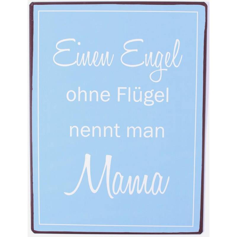 Lafinesse Metallschild Einen Engel ohne Flügel nennt man Mama 35 x 26,5 cm 